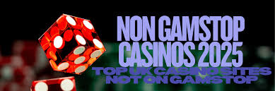 Exploring the World of Casinos Not Registered on Gamstop -349461826
