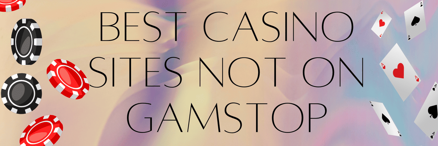 Casinos UK Not on Gamstop Discover Safe Gambling Alternatives Casinos UK Not on Gamstop Discover Safe Gambling Alternatives