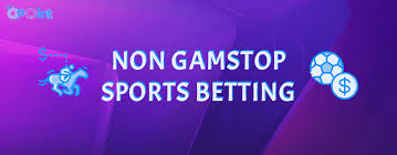 Exploring Non GamStop Betting Sites A Guide for Gamblers