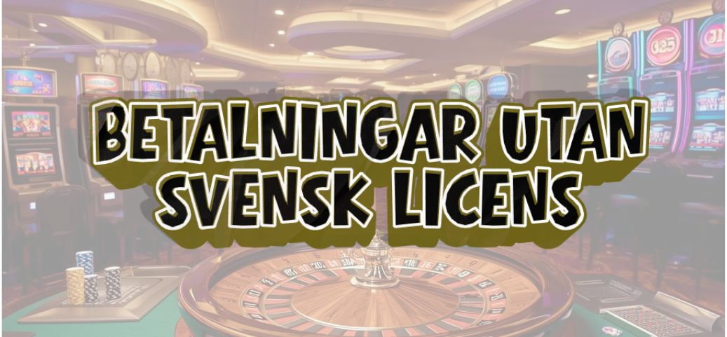 MGA Casino Utan Svensk Licens En Djupdykning i Alternativa Spelalternativ 1149389394